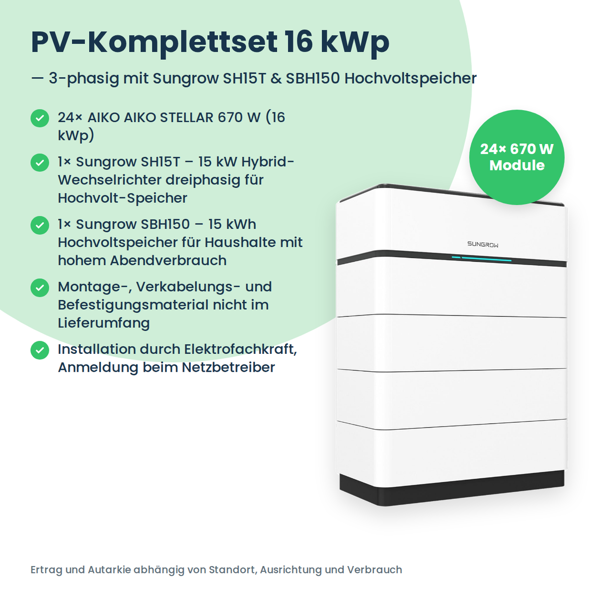 Complete PV-set 16 kWp 3-fasig | 24× AIKO STELLAR 670W + Sungrow SH15T + Sungrow SBH150
