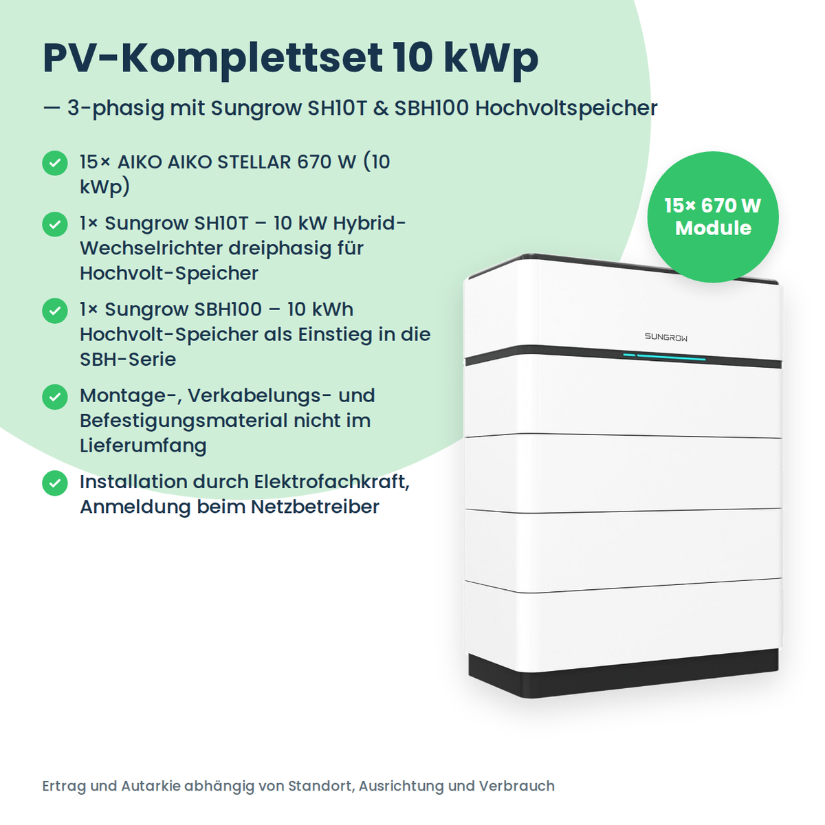 Kit PV complet 10 kWc tri. | 15× AIKO STELLAR 670W + Sungrow SH10T + Sungrow SBH100
